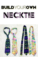Build Your Own Necktie - 1